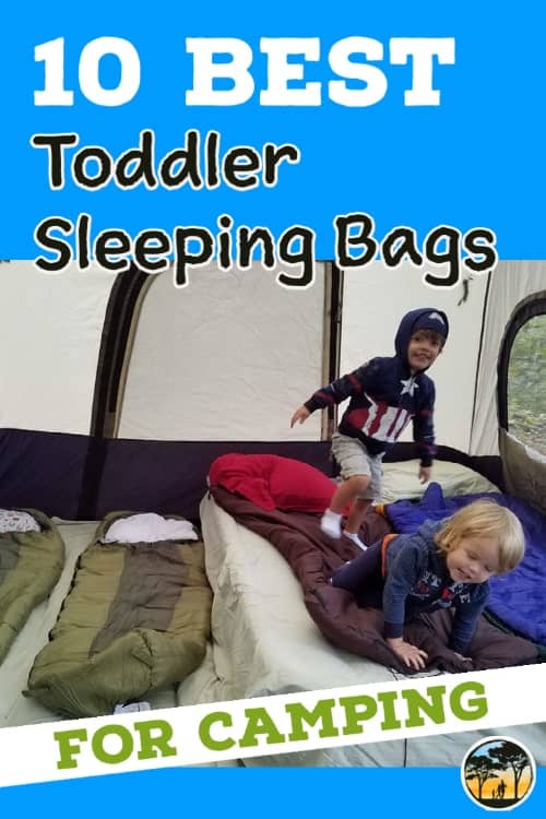 Two kids playing on an inflatable mattress with sleeping bags in a large camping tent with the words 10 best toddler sleeping bags for camping