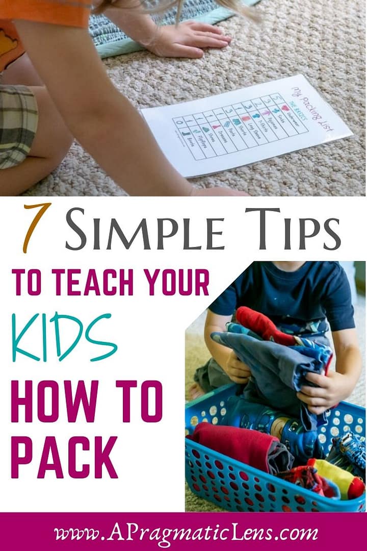 kids folding clothes and text with the title "7 simple tips to teach your kids how to pack"